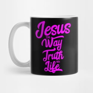 Jesus the way truth and life in magenta color Mug